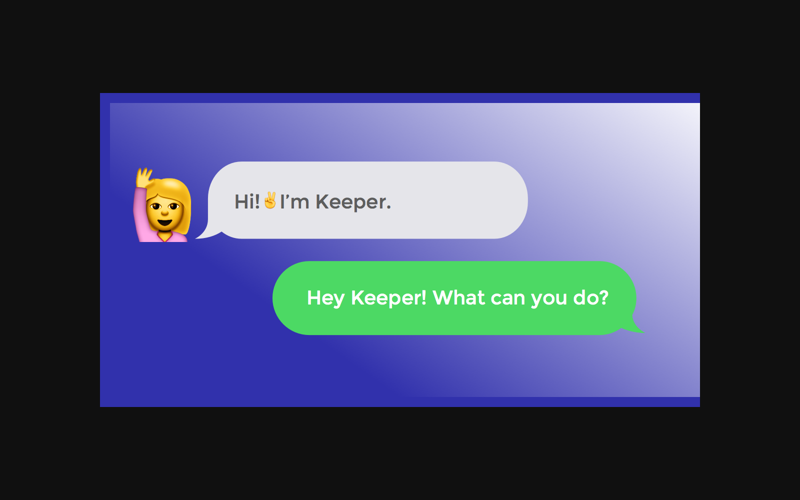 Keeper text-based assistant product interface and user journey