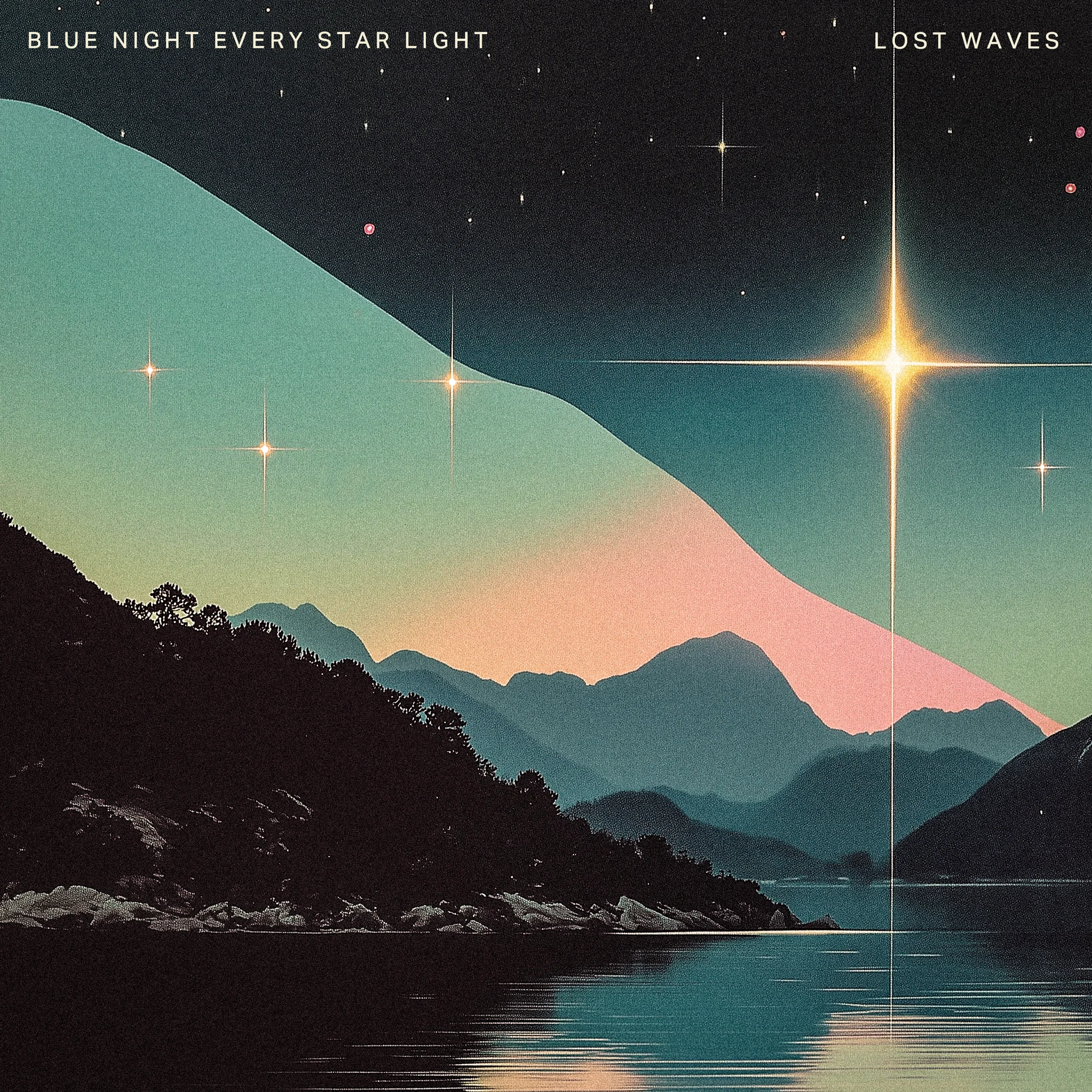 Lost Waves — Blue Night Every Star Light cover art