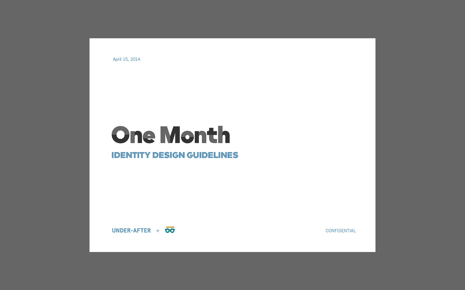 One Month design by Under After
